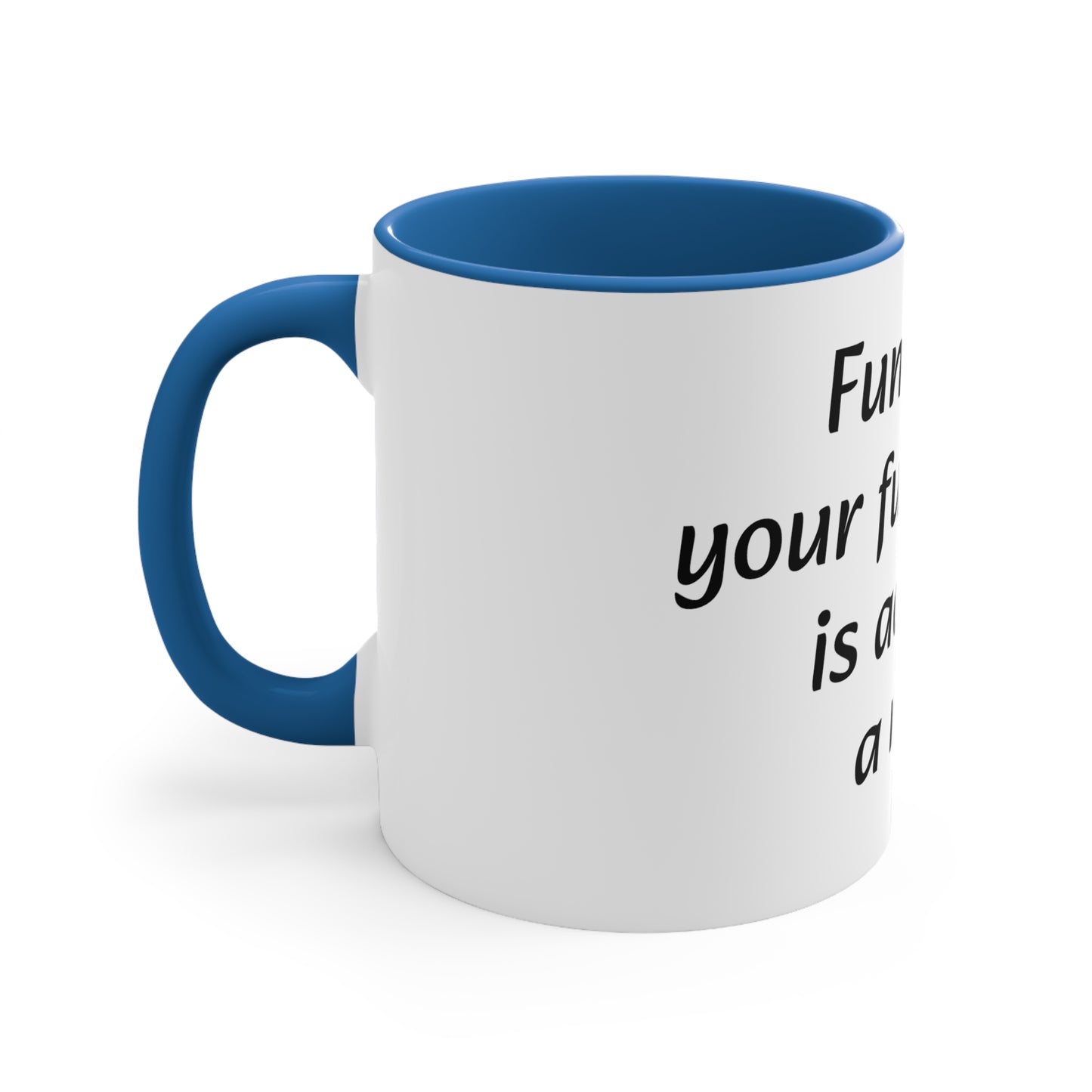 Coffee Mug, 11oz "Fun Fact... Your funny bone is actually a nerve"