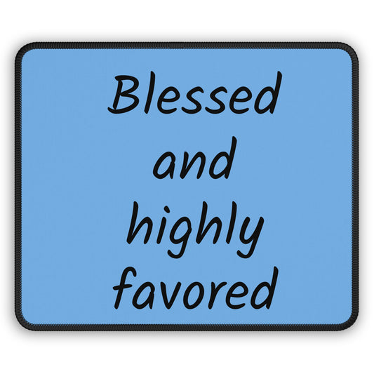 Mouse Pad - Blessed...9x7 inch