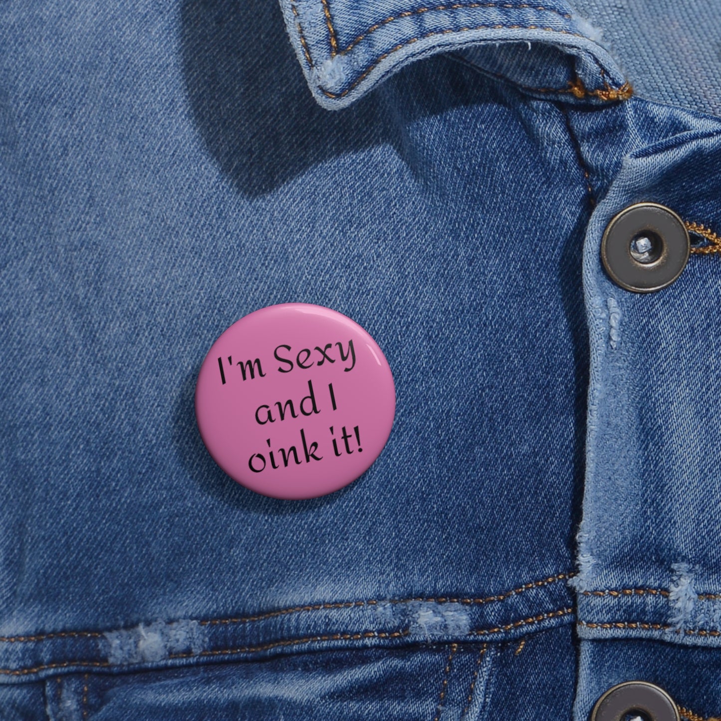 Oink Custom Pin Buttons