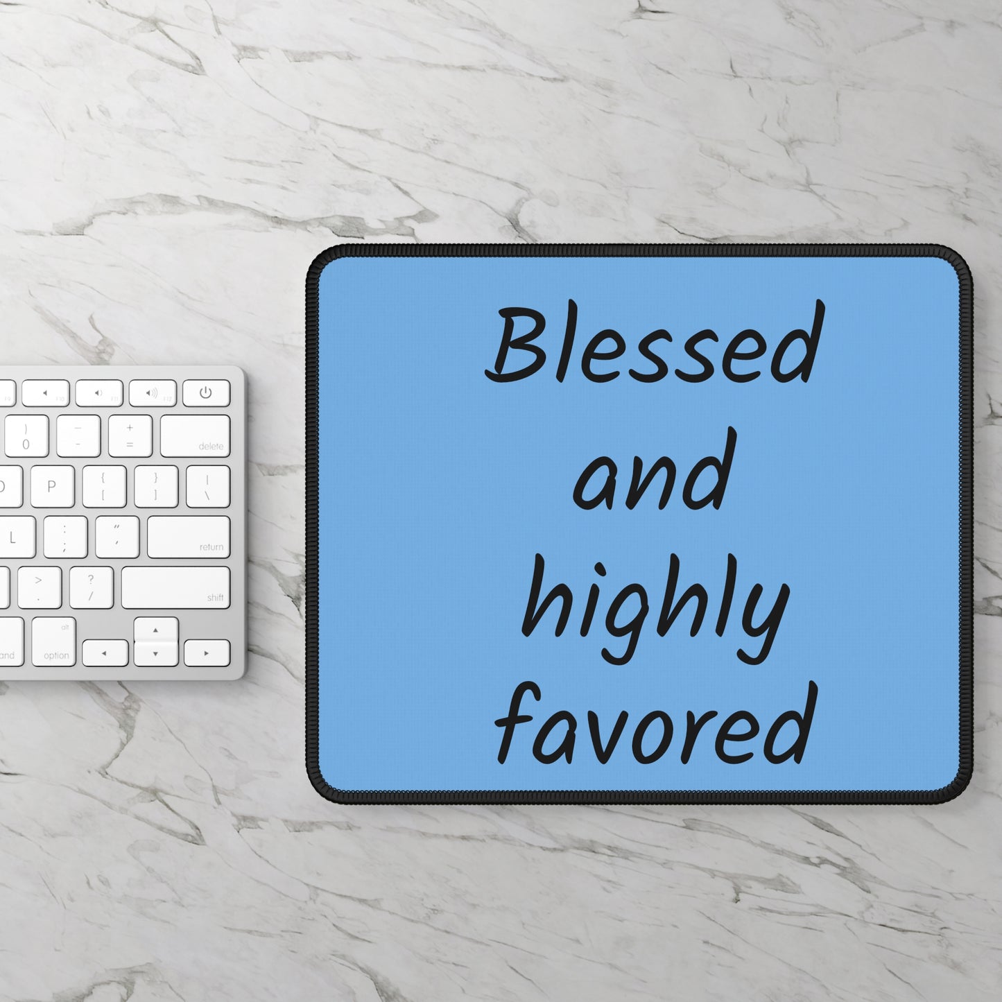 Mouse Pad - Blessed...9x7 inch