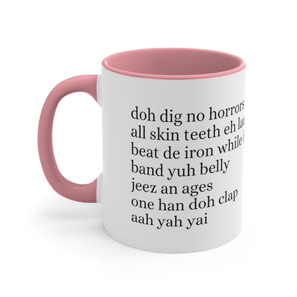 Trinidad slang Coffee Mug, 11oz