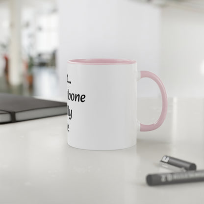 Coffee Mug, 11oz "Fun Fact... Your funny bone is actually a nerve"