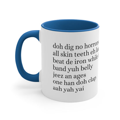 Trinidad slang Coffee Mug, 11oz