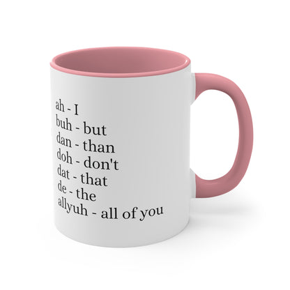 Trinidad slang Coffee Mug, 11oz